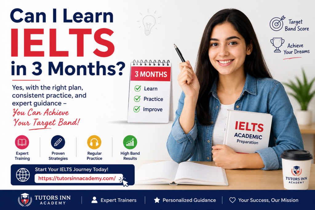 Can I Learn IELTS in 3 Months?