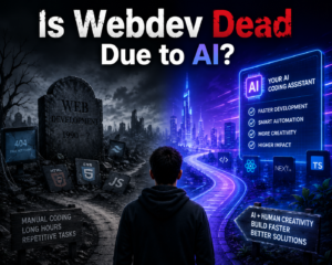 Is Webdev Dead Due to AI?